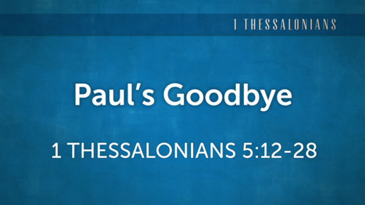 Paul's Goodbye