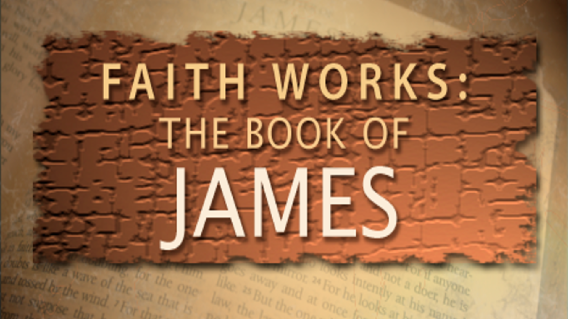 2019-02-10-james-1-5-8-tried-and-true-2-fostering-a-believing-heart