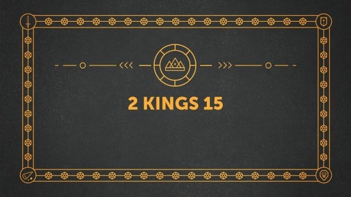2 Kings 15