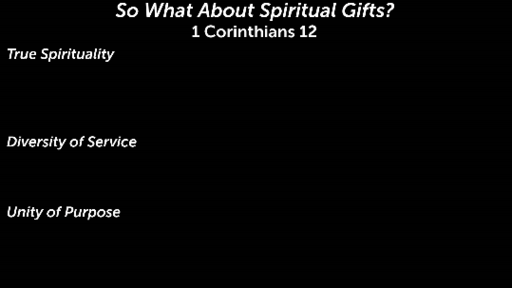 So What About Spiritual Gifts?