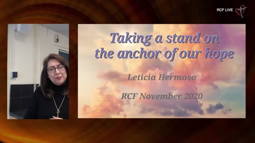 221120 Teaching - Leticia Hermoso - Taking a stand on the Anchor of our Hope 221120 Teaching - Leticia Hermoso - Taking a stand on the Anchor of our Hope