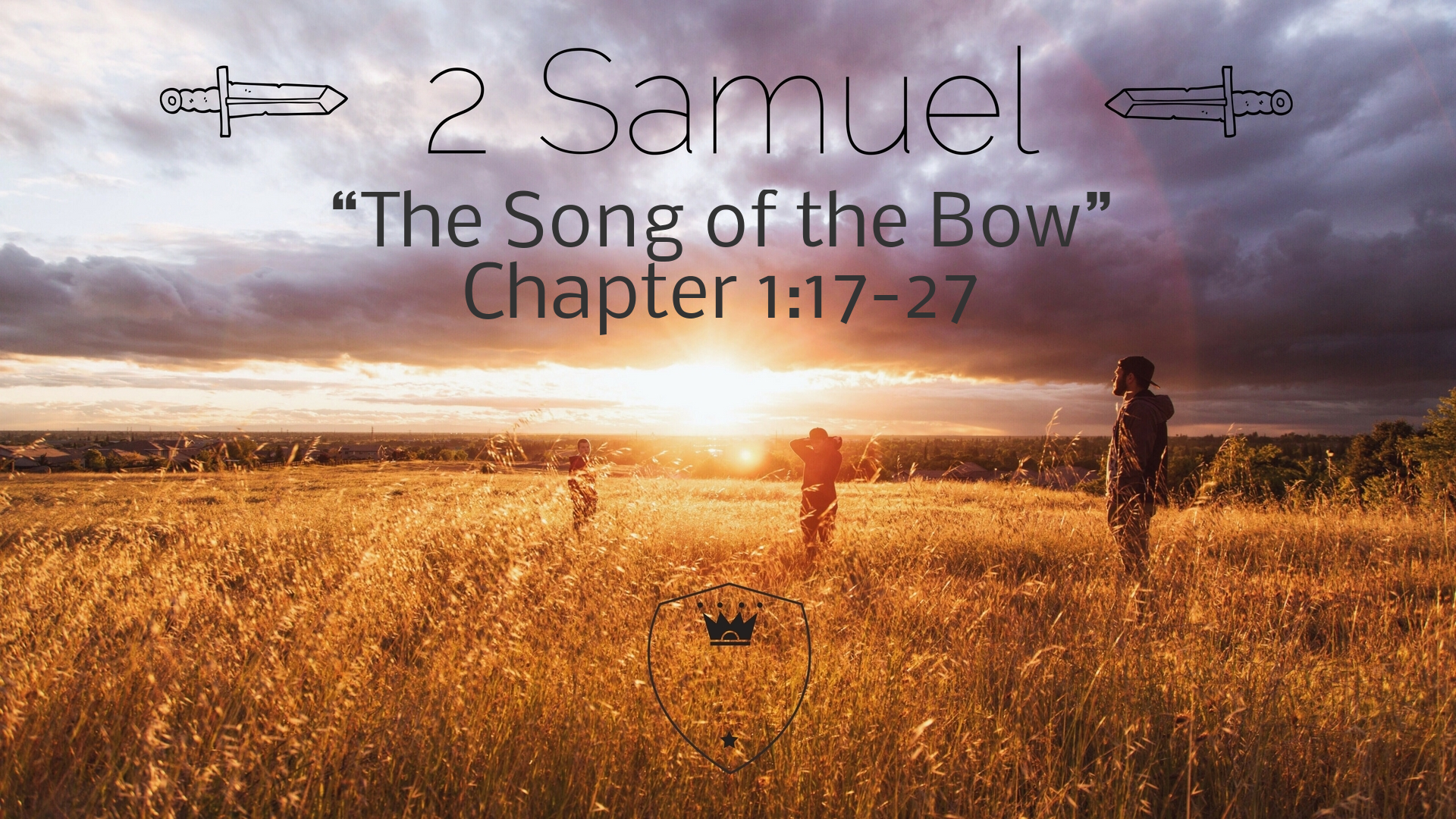 2 Samuel 117 27 The Song Of The Bow Faithlife Sermons