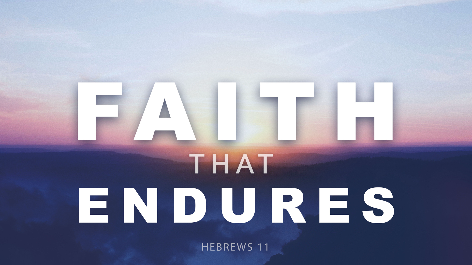 Faith That Endures - Logos Sermons