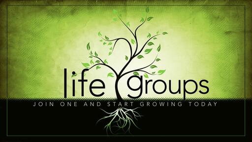 Life Group Slide.001-1024X576