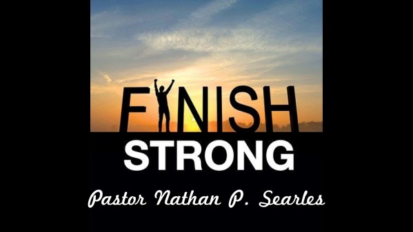 Finish Strong - Logos Sermons