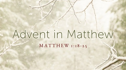 Matthew 1:18-25