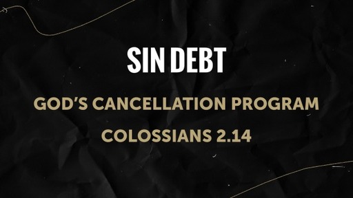 Sin Debt: God's Cancellation Program