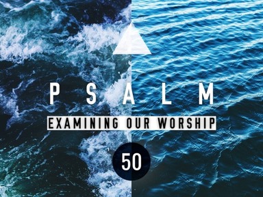 Examing Our Worship