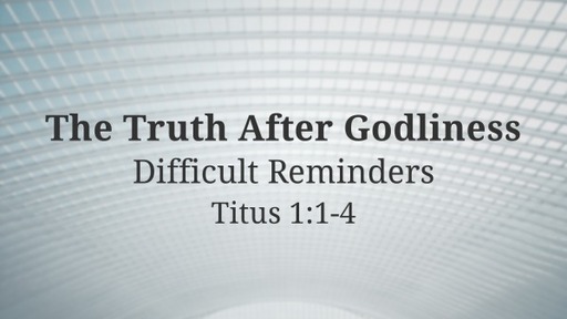 The Truth After Godliness