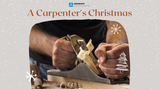 A Carpenter's Christmas