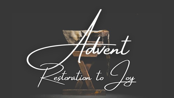 13 Dec 20 - Advent: Joy - Logos Sermons