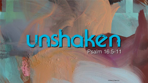 2020-12-13 Unshaken: "In His Presence" 
