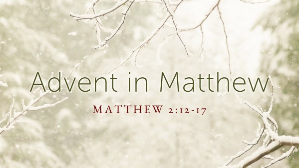 matthew 2 13-17