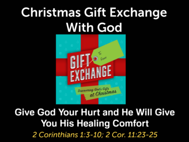 Give God Your Hurt and He Will Give You His Healing Comfort