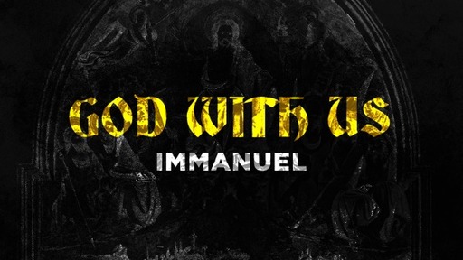 12-13-20 Immanuel, God With Us