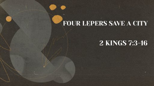 Four Lepers Save a City