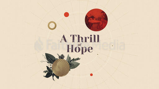 A Thrill of Hope