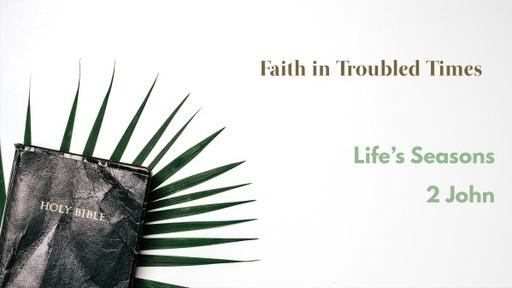 Faith in Troubled Times