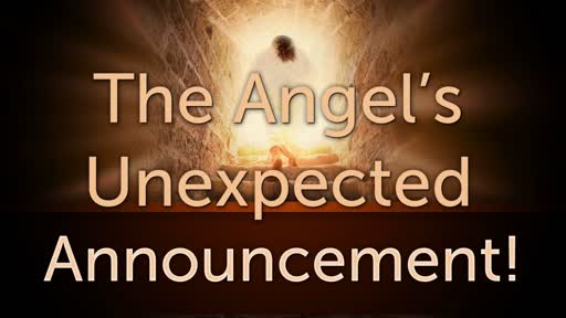 The Angel's Unexpected Announcement!