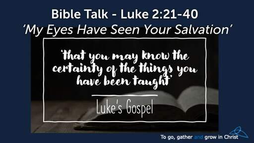 HTD - 2020-12-27 - My Eyes Have Seen Your Salvation - Luke 2:21-40