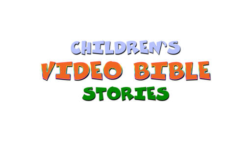 Children's Video Bible Stories
