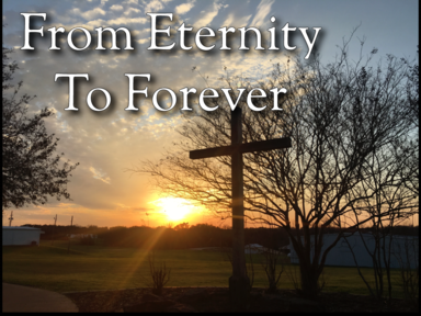From Eternity to Forever