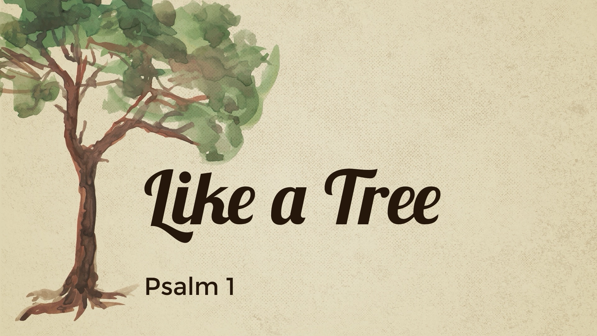 Like a Tree - Logos Sermons