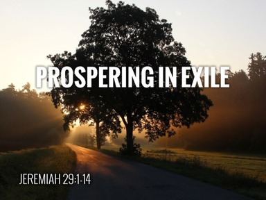 Prospering in Exile