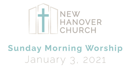 Sunday Morning Worship 1-3-2020