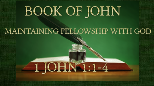 January 3, 2021  Maintaining Fellowship with God