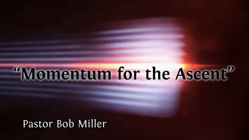Momentum for the Ascent