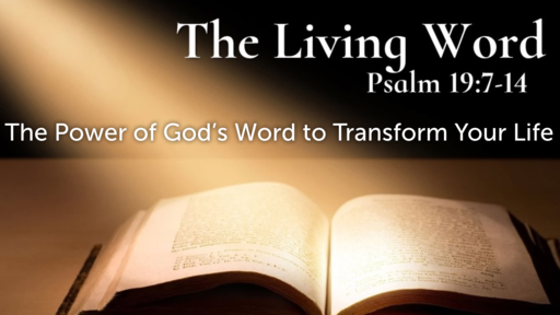 January 3, 2021 - The Power of God's Word to Transform Your Life