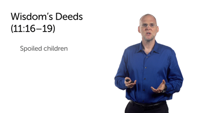 Elijah and Divine Wisdom (Matt 11:7–30)