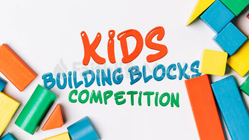 Kids Building Blocks Competiton