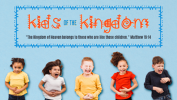 Kids For The Kingdom  PowerPoint image 1
