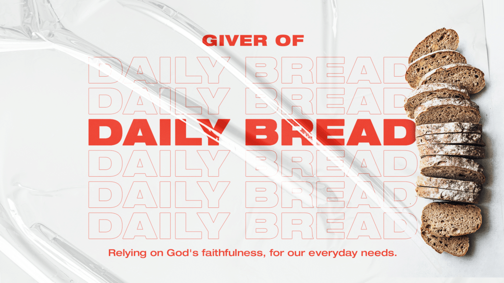 Giver of Daily Bread large preview