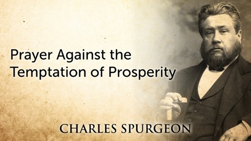 Prayer Against the Temptation of Prosperity