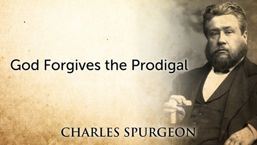 God Forgives the Prodigal
