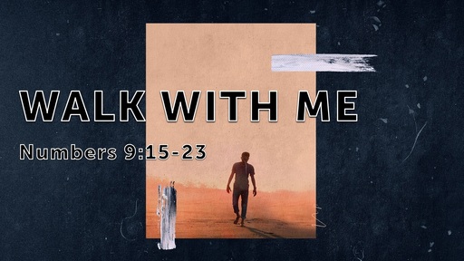 Walk With Me - Jan. 3rd, 2021