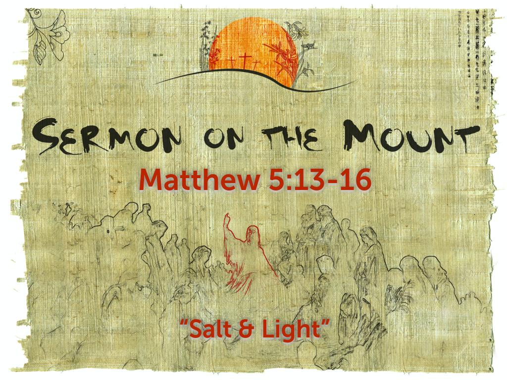 Salt And Light Matthew 5 13 16 Logos Sermons