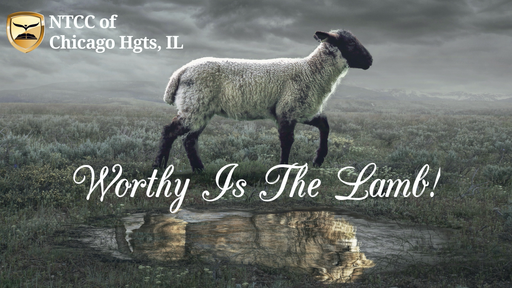 Sunday AM Service - Worthy Is The Lamb 2021.01.10