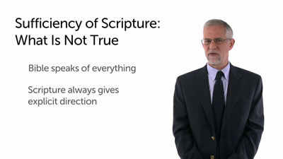 Scripture’s Sufficiency: Implications