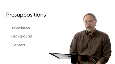 Obstacle #1: Presuppositions