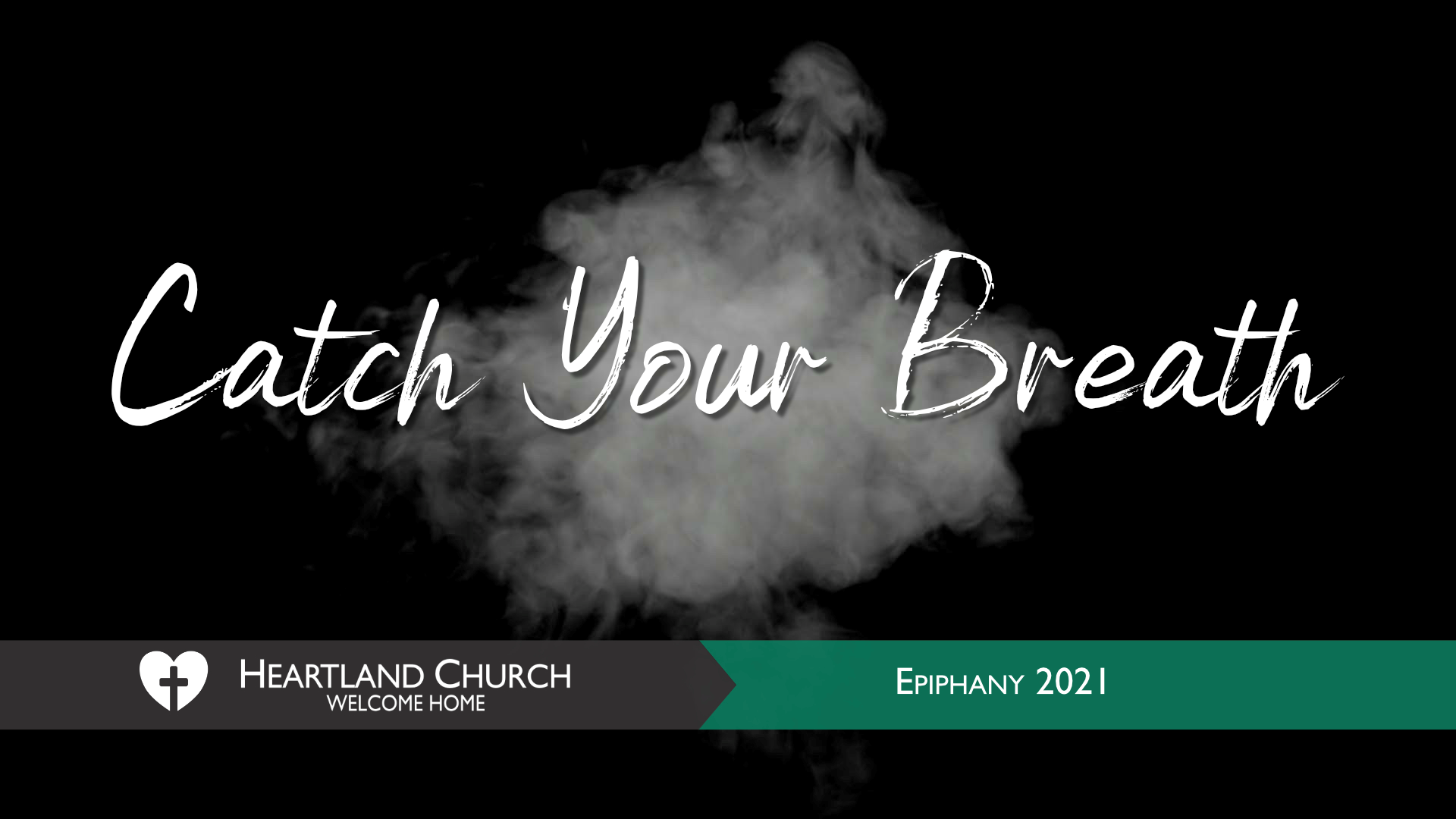 Catch Your Breath! - Logos Sermons