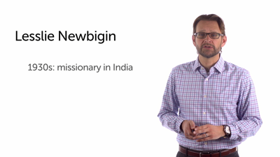 Learning from Lesslie Newbigin and Tim Keller