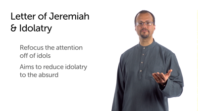 Letter of Jeremiah: Overview and Lessons