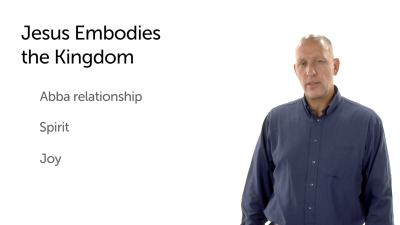 Jesus: The Embodiment of the Kingdom