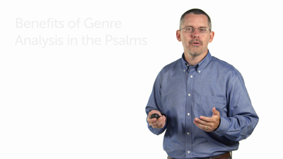 Benefits and Cautions to Genre Analysis in the Psalms
