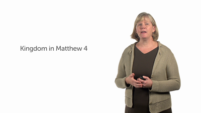 Matthew 4 and Kingdom