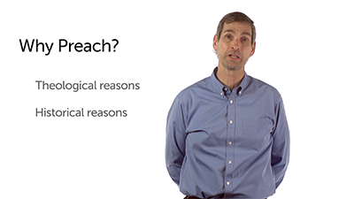 Historical Reasons to Preach